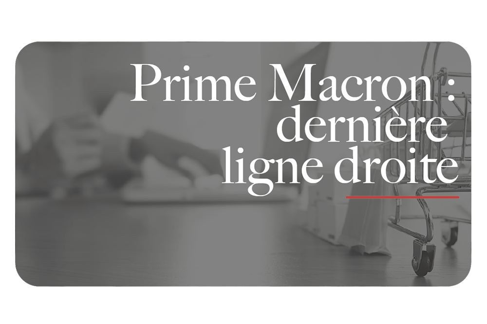 Prime Macron : dernière ligne droite