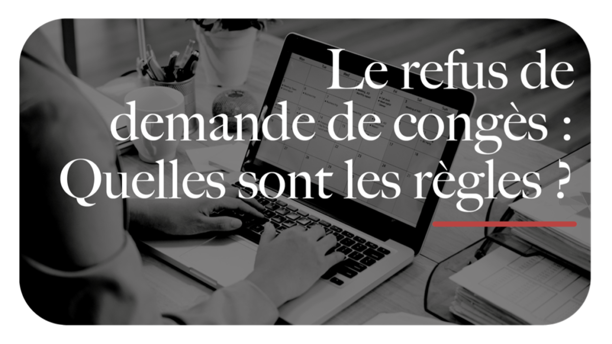 Refus congés